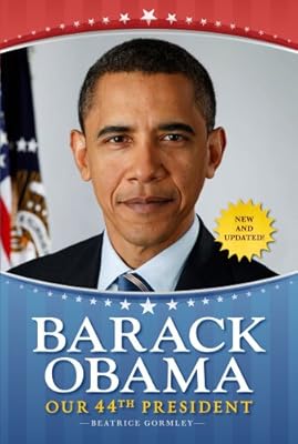 Barack Obama: Our 44th President