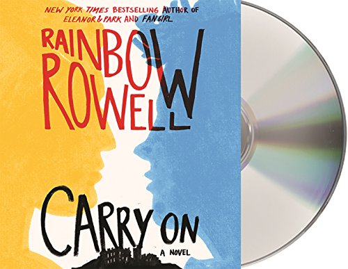Carry On by Rainbow Rowell
