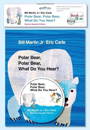 Polar Bear, Polar Bear (Book & CD Set) (World of Eric Carle) by Bill Martin