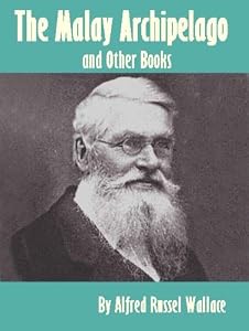 The Malay Archipelago and Other Books