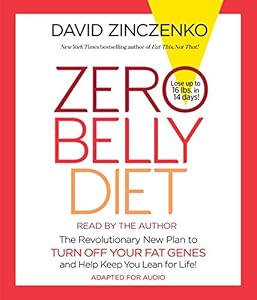Zero Belly Diet: Lose Up to 16 lbs. in 14 Days!