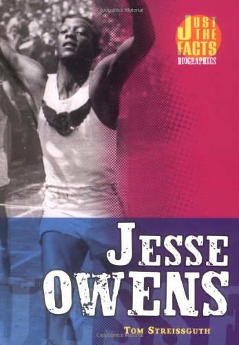 Jesse Owens (Just the Facts Biographies) by Thomas Streissguth
