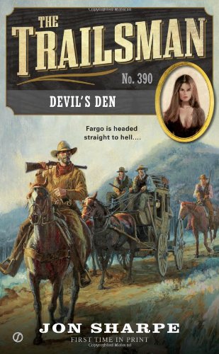 The Trailsman #390: Devil's Den by Jon Sharpe