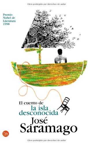 El cuento de la isla desconocida/ The Tale of the Unknown Island (Narrativa (Punto de Lectura)) (Spanish Edition) by José Saramago