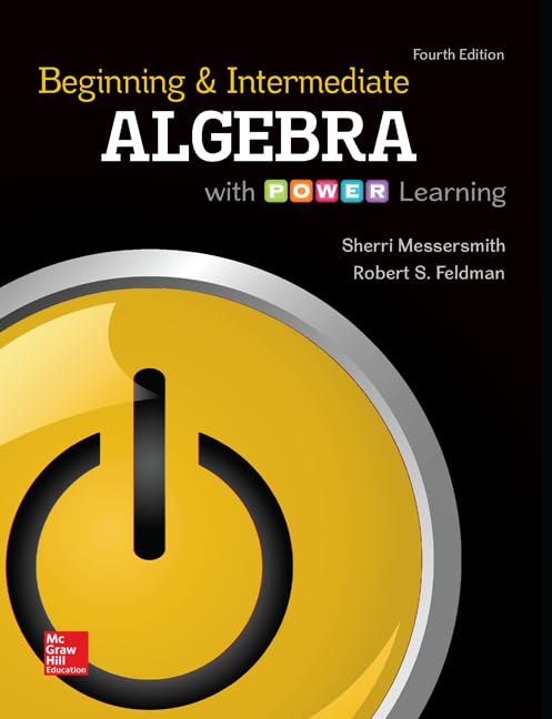 Loose Leaf Beginning & Intermediate Algebra with P.O.W.E.R. Learning and ALEKS 360 18 Week Access Card by Sherri Messersmith