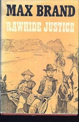 Rawhide justice