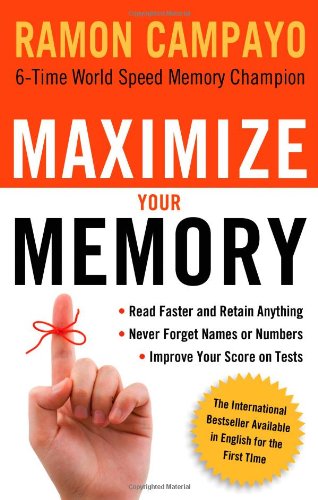 Maximize Your Memory by Ramon Campayo