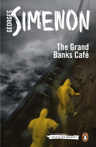 The Grand Banks Caf&eacute; by Georges Simenon