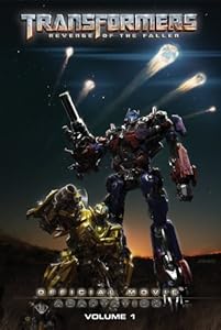 Transformers: Revenge of the Fallen: Official Movie Adaptation, Volume 1