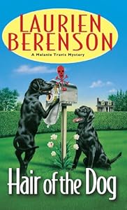 Hair of the dog a Melanie Travis mystery