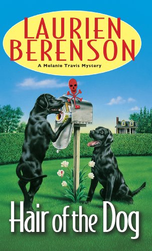 Hair of the dog a Melanie Travis mystery by Laurien Berenson