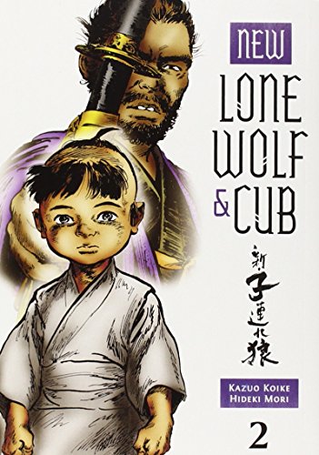 New Lone Wolf and Cub Volume 2 by Kazuo Koike