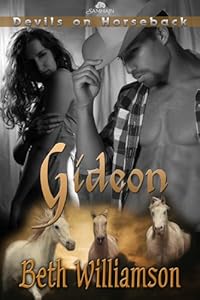 Gideon: Devils on Horseback, Book 5