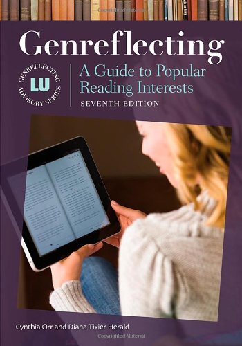 Genreflecting: A Guide to Popular Reading Interests by Cynthia Orr