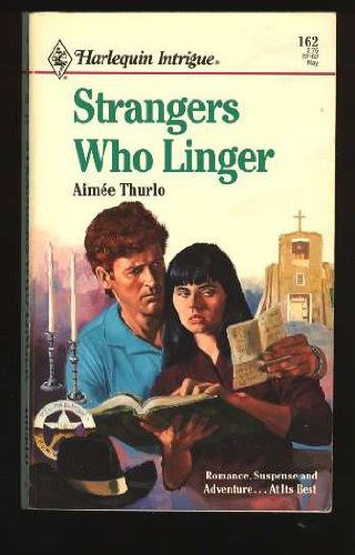 Strangers Who Linger by Thurlo