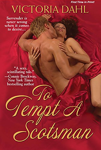 To Tempt A Scotsman by Victoria Dahl