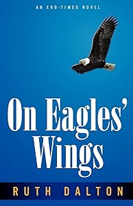 On Eagles' Wings by Ruth Dalton