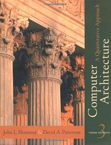 Computer Architecture: A Quantitative Approach, 3rd Edition by John L. Hennessy