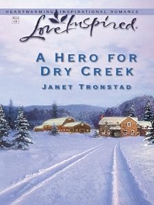 A Hero for Dry Creek