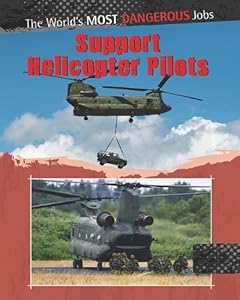 Support Helicopter Pilots