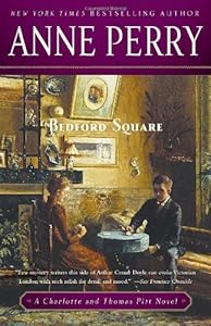 Bedford Square: A Charlotte and Thomas Pitt Novel