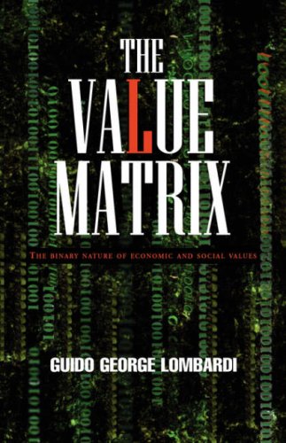 The Value Matrix by Guido George Lombardi