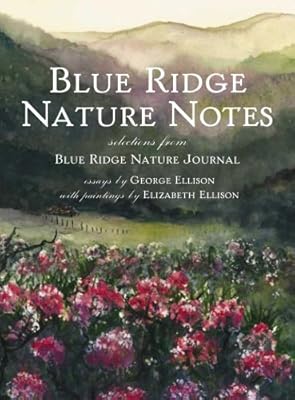 Blue Ridge Nature Notes:: Selections from Blue Ridge Nature Journal