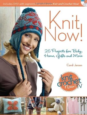 Knit and crochet now presents, Knit now
