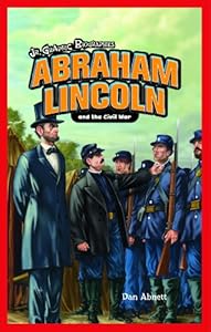 Abraham Lincoln And the Civil War