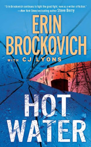 Hot Water by Erin Brockovich
