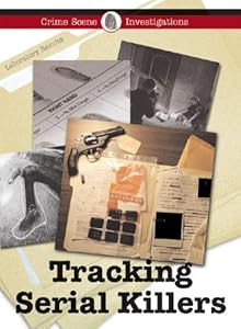 Tracking Serial Killers (Crime Scene Investigations)