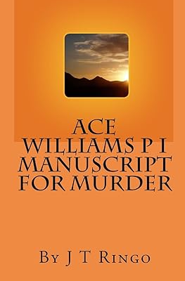 Ace Williams P I Manuscript For Murder