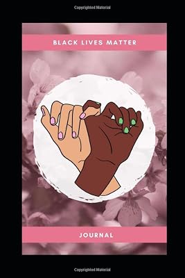 Black Lives Matter: Stay Woke Journal