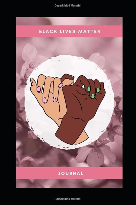 Black Lives Matter: Stay Woke Journal by Felix St. Jones