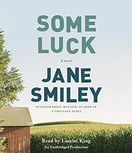 Some Luck: A novel