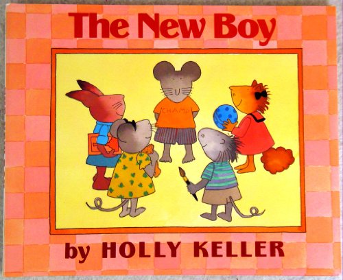 The New Boy by Holly Keller