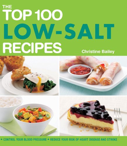 The top 100 low-salt recipes by Christine Bailey
