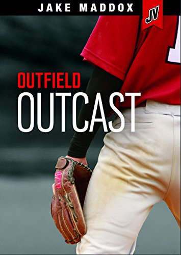 Outfield Outcast by Jake Maddox  ,