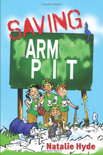 Saving Armpit by Natalie Hyde
