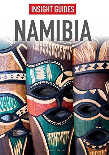 Insight Guides: Namibia by Insight Guides