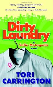 Dirty Laundry: A Sofie Metropolis Novel (Sofie Metropolis Novels)