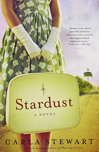 Stardust: A Novel by Carla Stewart