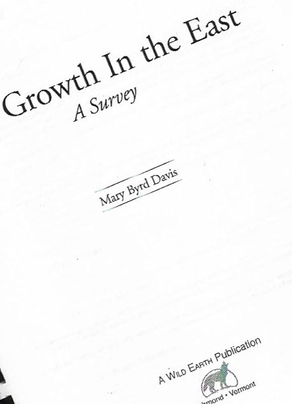 Old Growth in the East: A Survey by Mary B. Davis