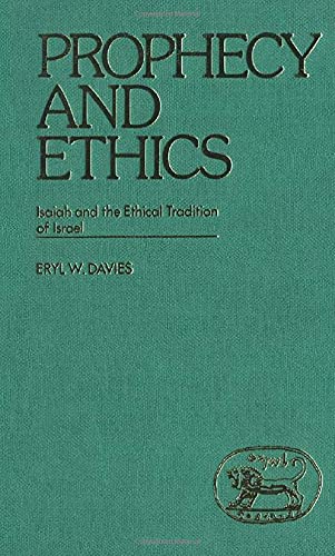 Prophecy & Ethics (JSOT Supplement) by Davies