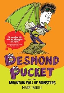 Desmond Pucket and the Mountain Full of Monsters