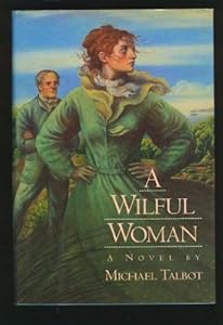 A Wilful Woman