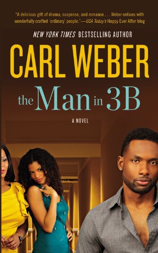 The Man in 3B by Carl Weber