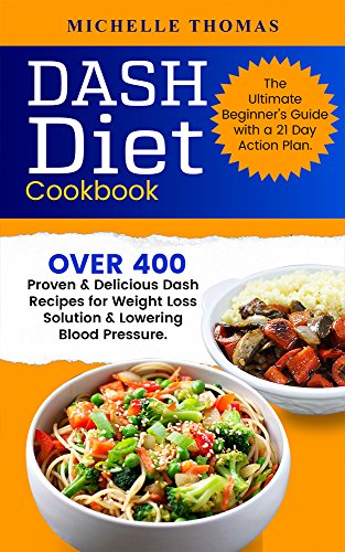Algopix Similar Product 14 - DASH Diet Cookbook Over 400 Proven 
