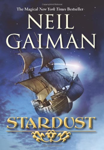 Stardust by Neil Gaiman