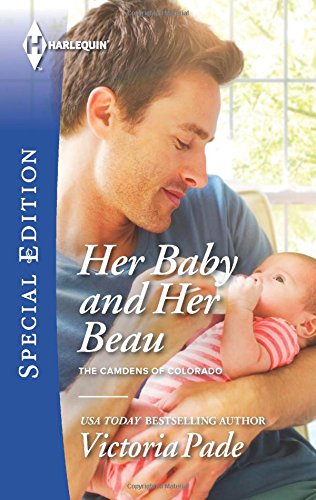 Her Baby and Her Beau by Victoria Pade
